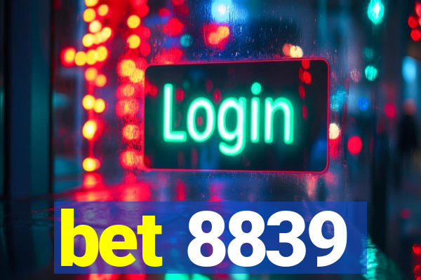 bet 8839